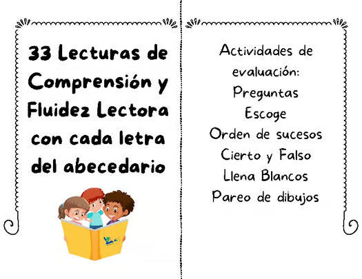 33 Lecturas de Comprensión y Fluidez Lectora con cada letra del abecedario